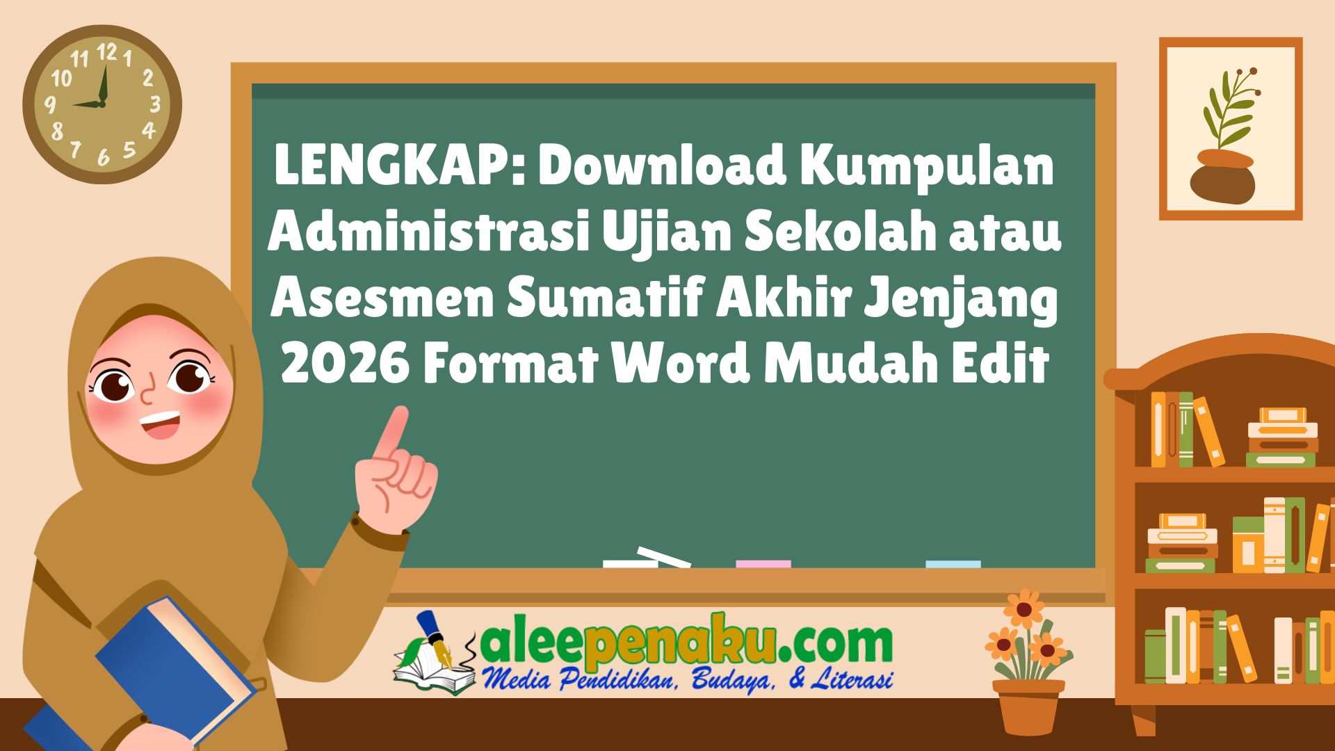 LENGKAP Download Kumpulan Administrasi Ujian Sekolah atau Asesmen LENGKAP Download Kumpulan Administrasi Ujian Sekolah atau Asesmen