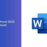 3 Cara Mudah Donwload Pengubah Word 2007 ke 2003 yang Aman di 2026