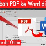 5 Trik Cepat Ubah PDF ke Word Tanpa Ribet, Dokumen Bisa Diubah Menjadi Word Seketika