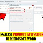 Ternyata Semudah Ini! 5 Cara Mengatasi Microsoft Word 2013 Product Activation Failed Ternyata Semudah Ini! 5 Cara Mengatasi Microsoft Word 2013 Product Activation Failed