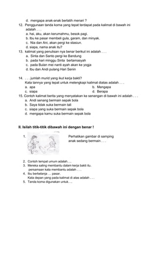 Wajib Tahu Contoh Soal Bahasa Indonesia Kelas 3 Tentang Kalimat Beserta Jawabannya