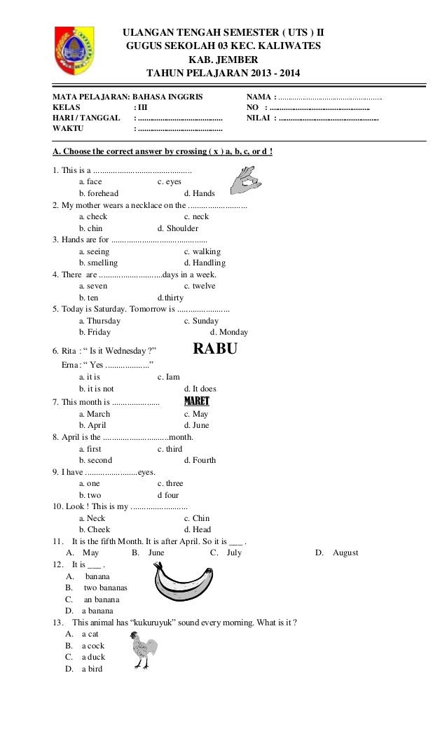 Wajib Tahu Contoh Soal Bahasa Inggris Kelas 3 Semester 2 Kurikulum 2013 Terbaru Wajib Tahu Contoh Soal Bahasa Inggris Kelas 3 Semester 2 Kurikulum 2013 Terbaru